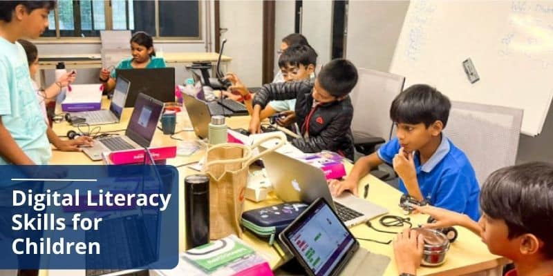 Digital Literacy Skills for Children