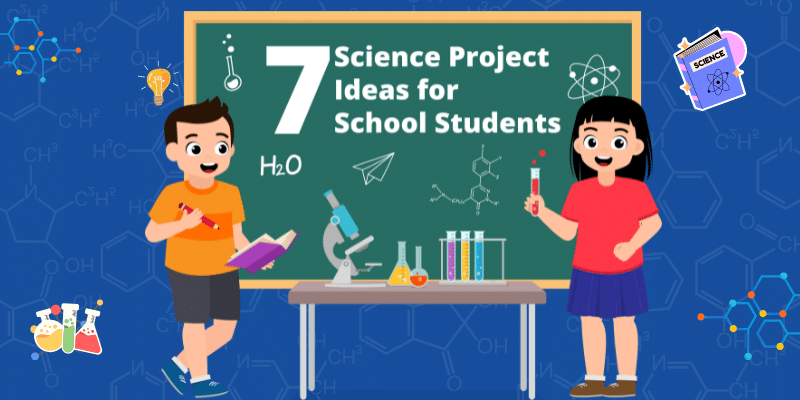 school science projects ideas