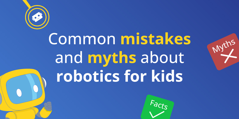 Debunking common myths and mistakes in robotics for kids through hands-on learning and guided exploration.